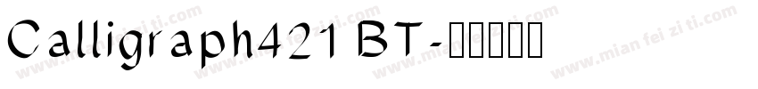 Calligraph421 BT字体转换